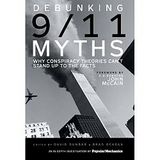 Debunking 9/11 Myths: Why Conspiracy Theories Can't Stand Up to the Facts
