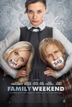 Watch Family Weekend 2013 movie to download free