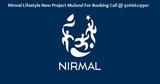 Nirmal Lifestyle New Project Mulund